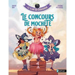 LE CLAN DU CHAUDRON : LE CONCOURS DE MOCHETE, Bry David
