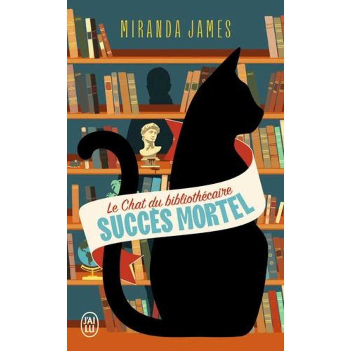 LE CHAT DU BIBLIOTHECAIRE TOME 1 : SUCCES MORTEL, James Miranda
