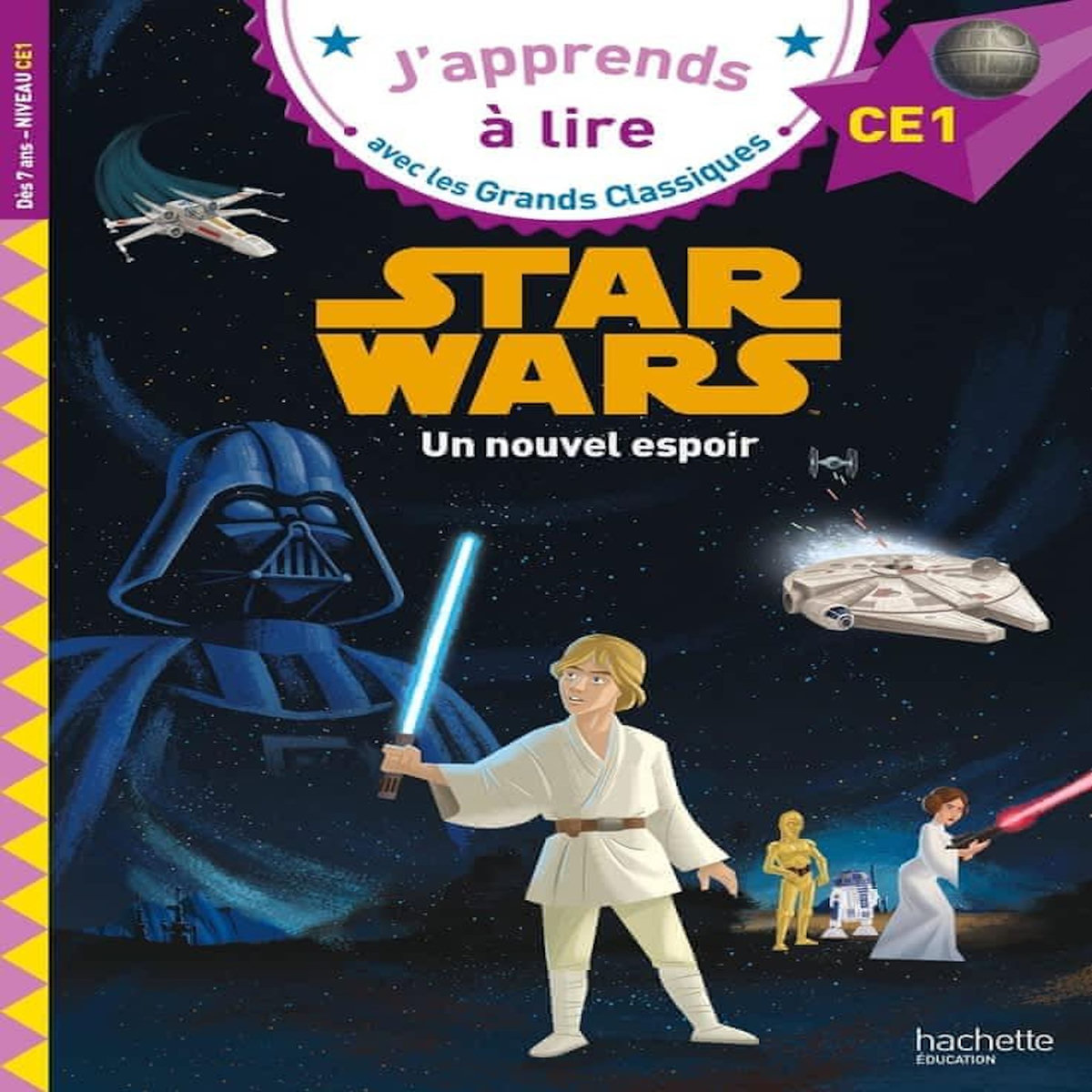 STAR WARS. UN NOUVEL ESPOIR. CE1, Albertin Isabelle