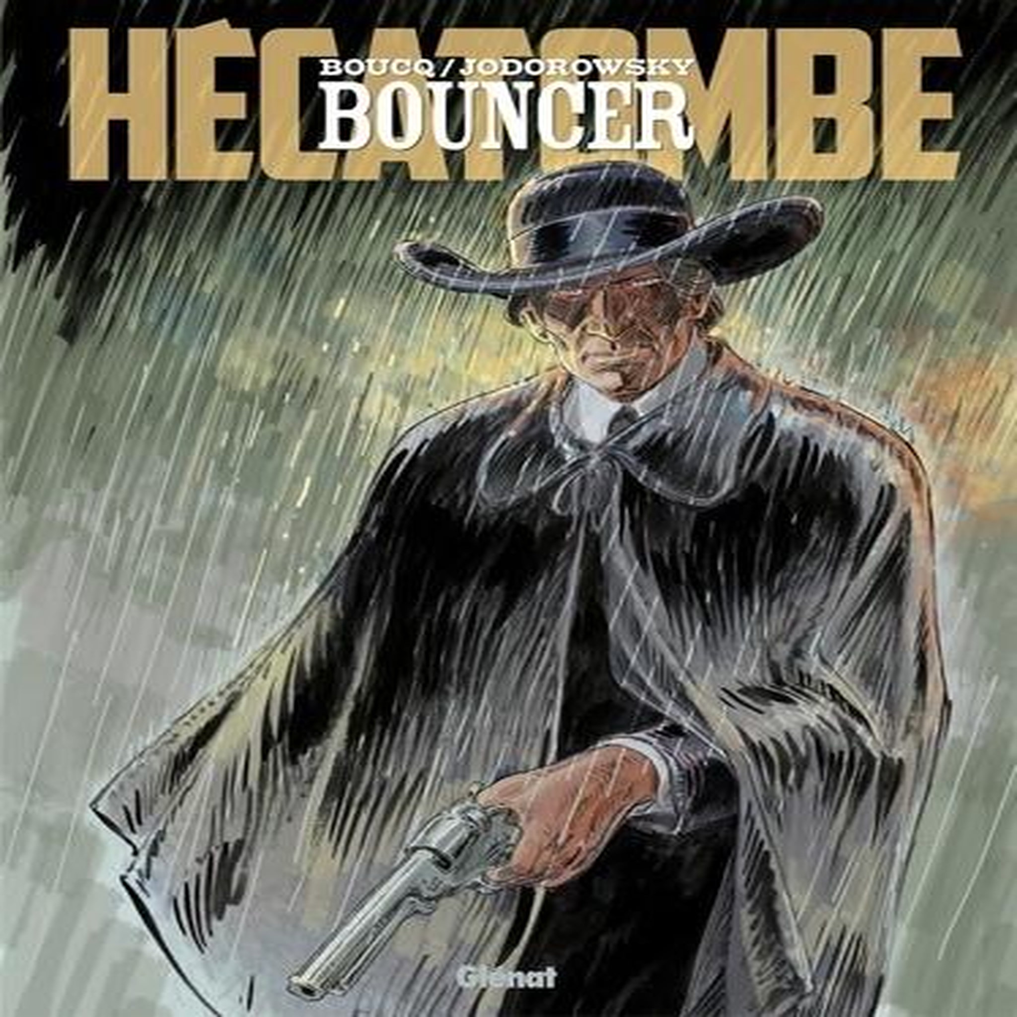 BOUNCER TOME 12 : HECATOMBE, Boucq François