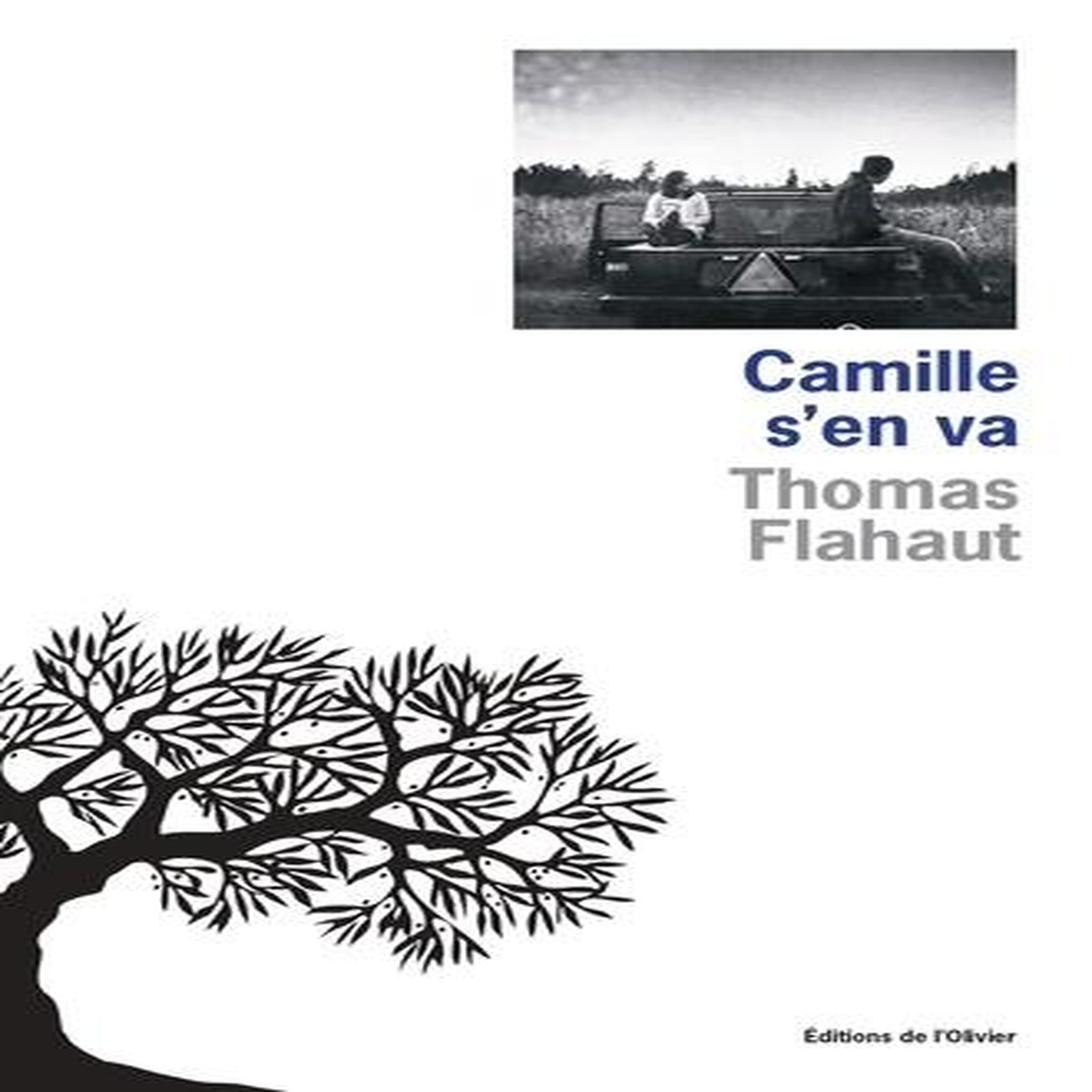 CAMILLE S'EN VA, Flahaut Thomas