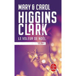 LE VOLEUR DE NOEL, Higgins Clark Carol