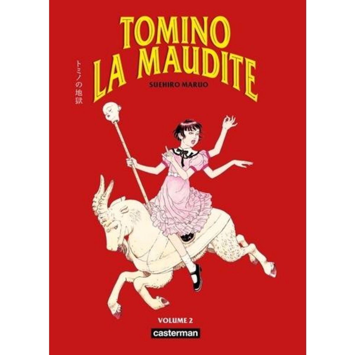TOMINO LA MAUDITE TOME 2 , Maruo Suehiro