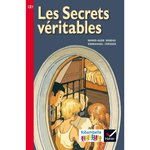 LES SECRETS VERITABLES. EDITION 2016, Murail Marie-Aude