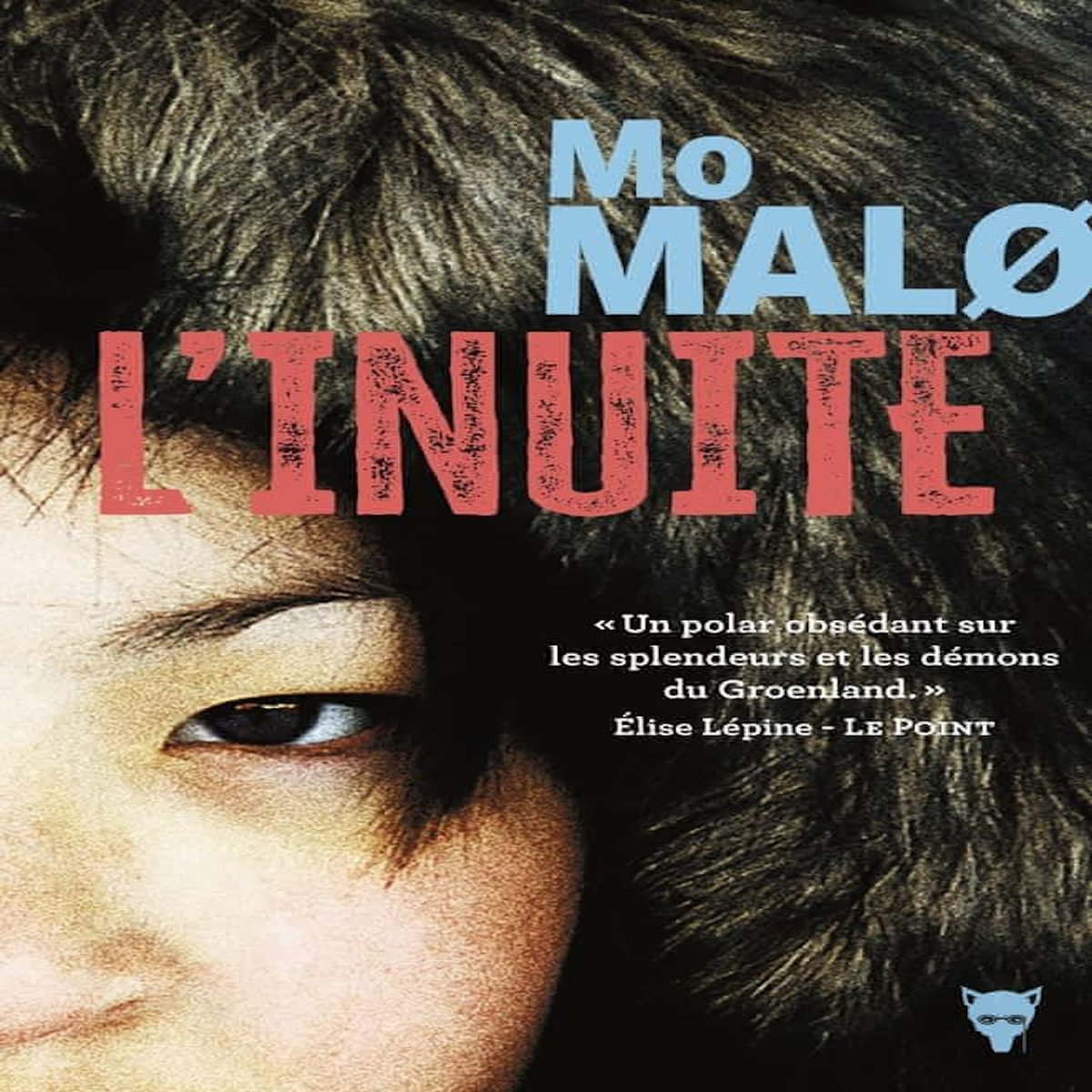 L'INUITE, Malo Mo