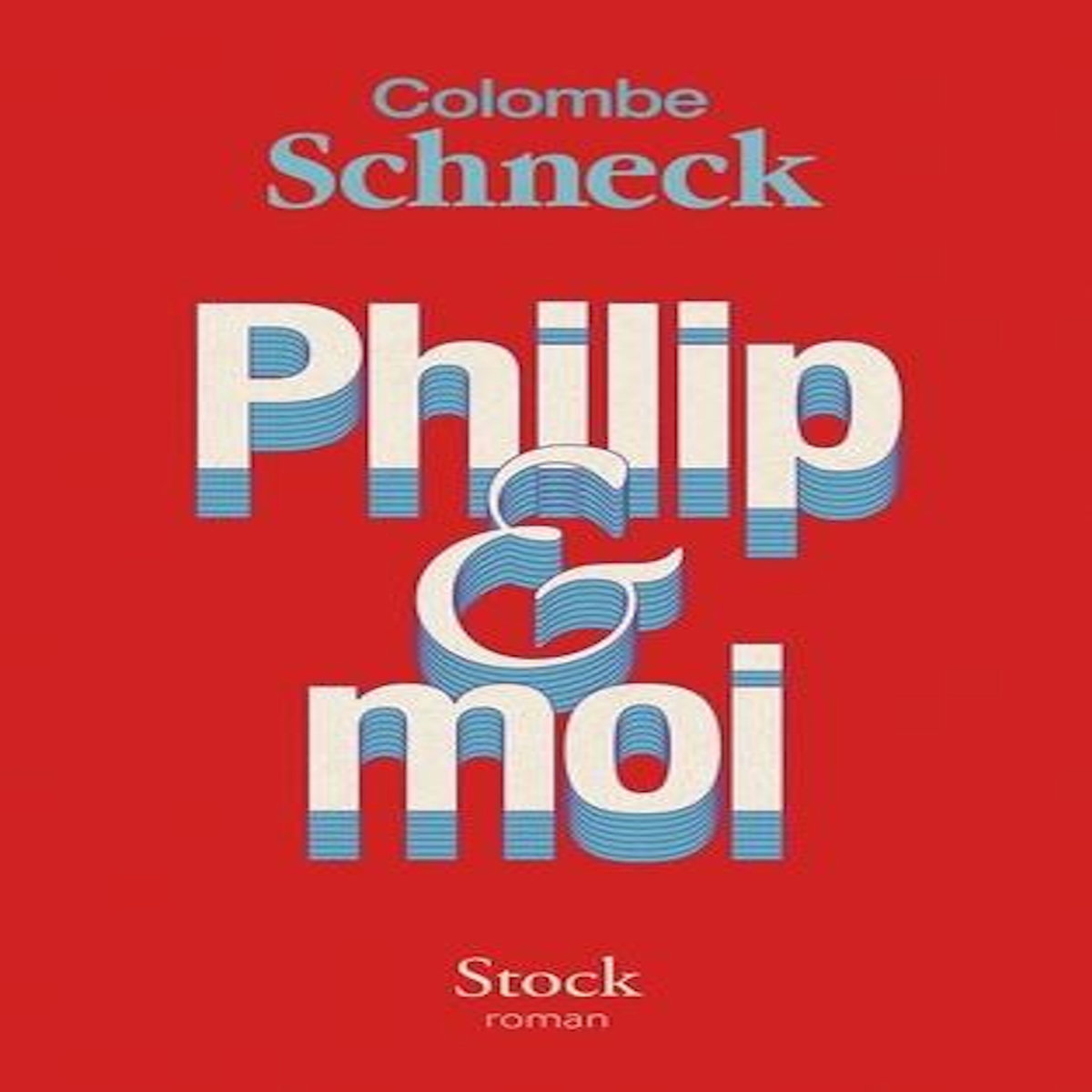 PHILIP ET MOI, Schneck Colombe