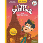 P'TIT SHERLOCK : PIEGE A LA TOUR EIFFEL, Prévot Pascal