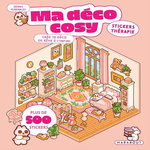 MA DECO COSY - STICKERS THERAPIE. PLUS DE 500 STICKERS, Albanales Zenny