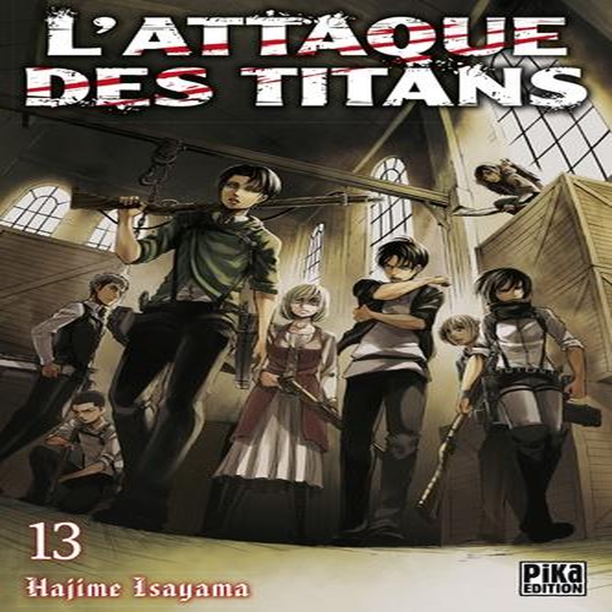 L'ATTAQUE DES TITANS TOME 13, Isayama Hajime