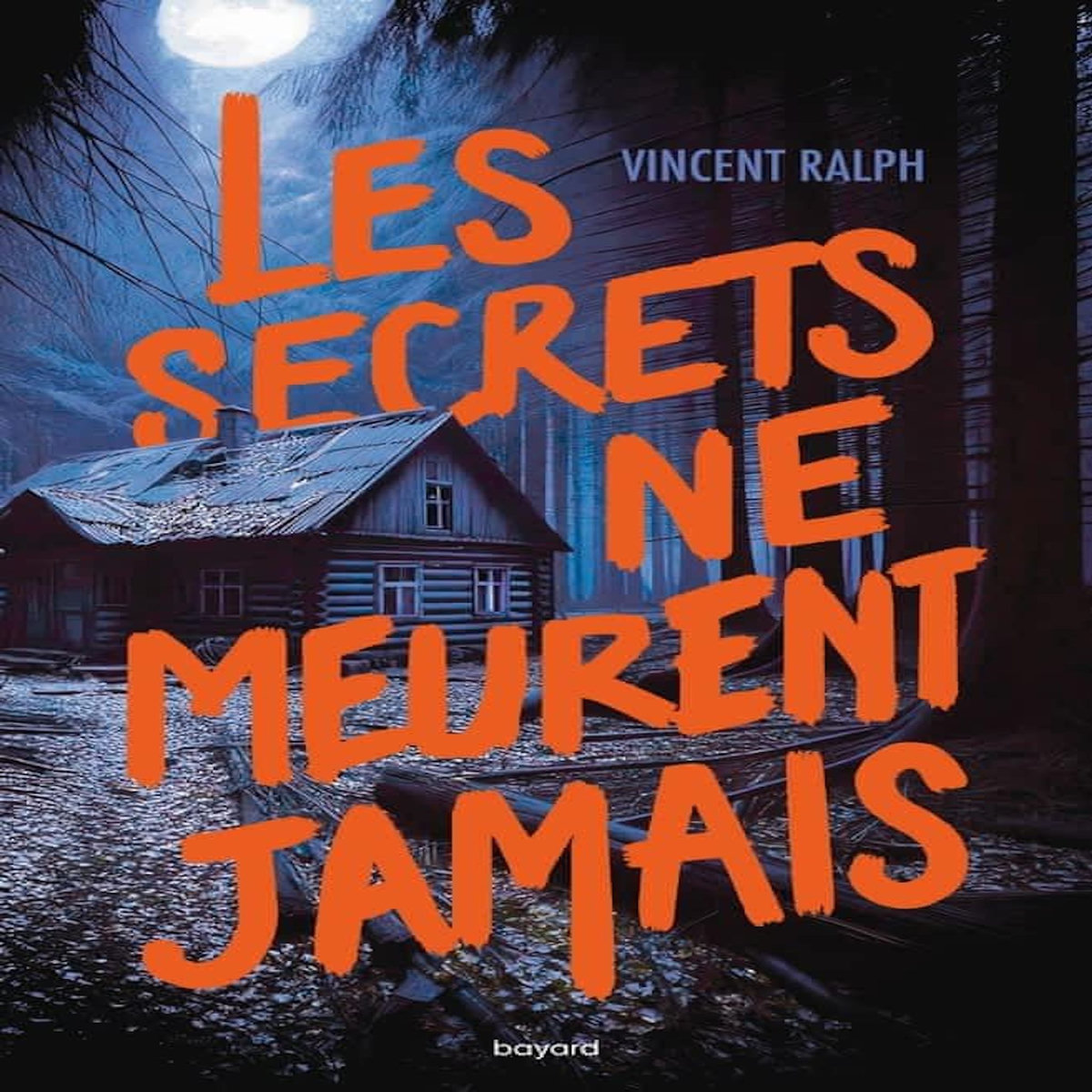 LES SECRETS NE MEURENT JAMAIS, Ralph Vincent
