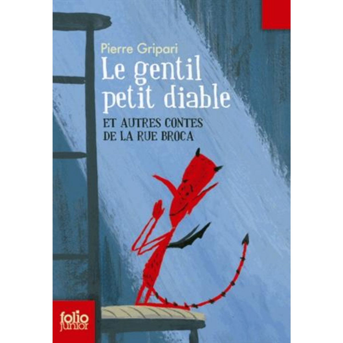 LE GENTIL PETIT DIABLE. ET AUTRES CONTES DE LA RUE BROCA, Gripari Pierre