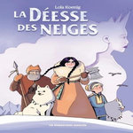 LA DEESSE DES NEIGES, Koenig Lola