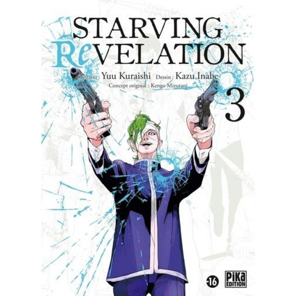 STARVING REVELATION TOME 3 , Kuraishi Yuu