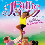 BILLIE JAZZ TOME 6 : UNE PYRAMIDE D'EMOTIONS, Guilbault Geneviève