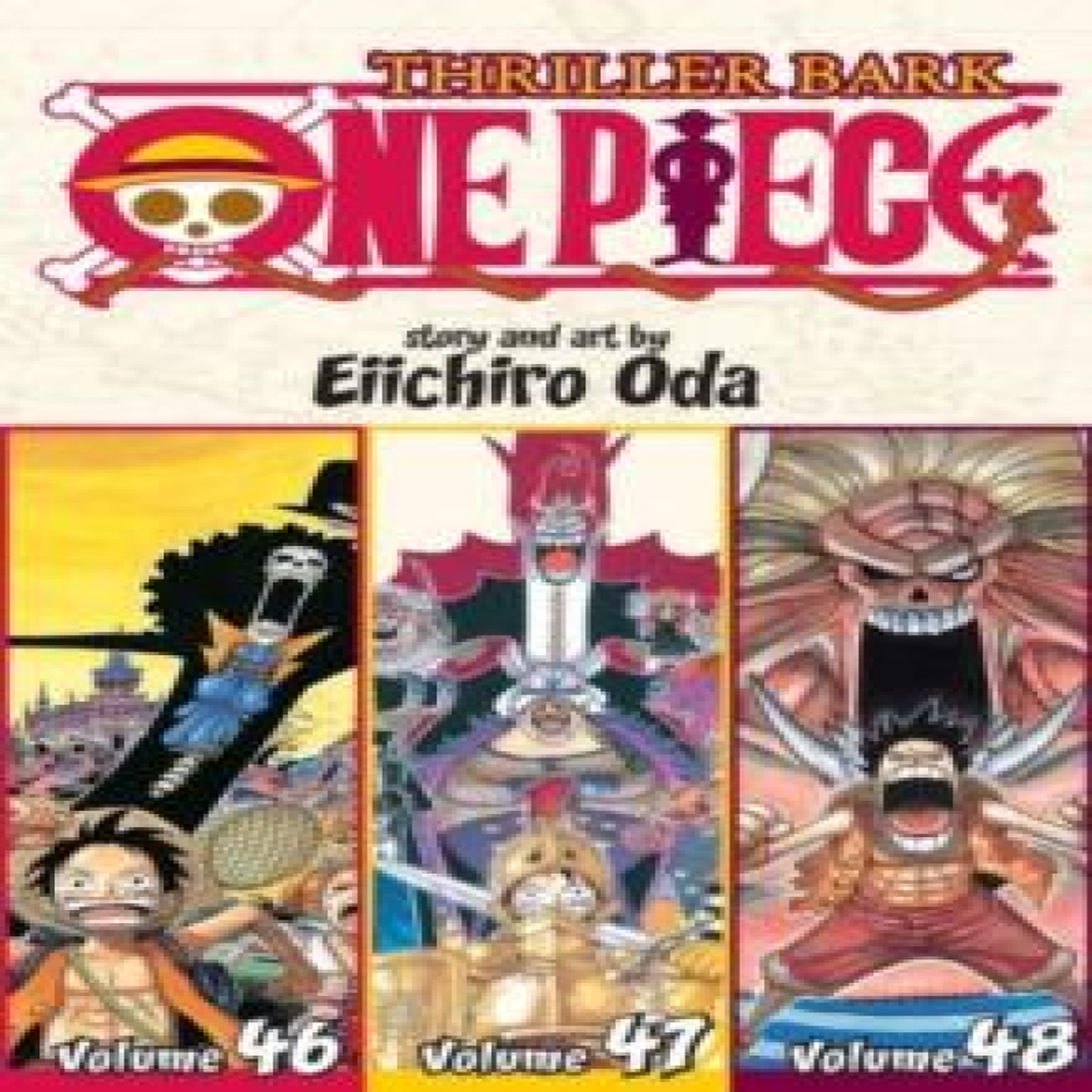 LIVRES One Piece (Omnibus Edition), Vol. 16 : Includes vols. 46, 47 & 48