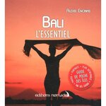 BALI. L'ESSENTIEL, AVEC 1 PLAN DETACHABLE, Encinas Alexis