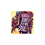 Fake It Till We Die Vinyle Rose