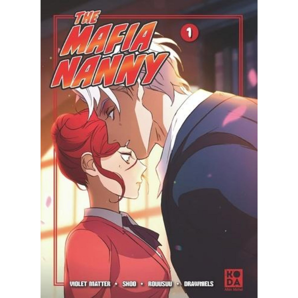 THE MAFIA NANNY TOME 1 , Matter Violet