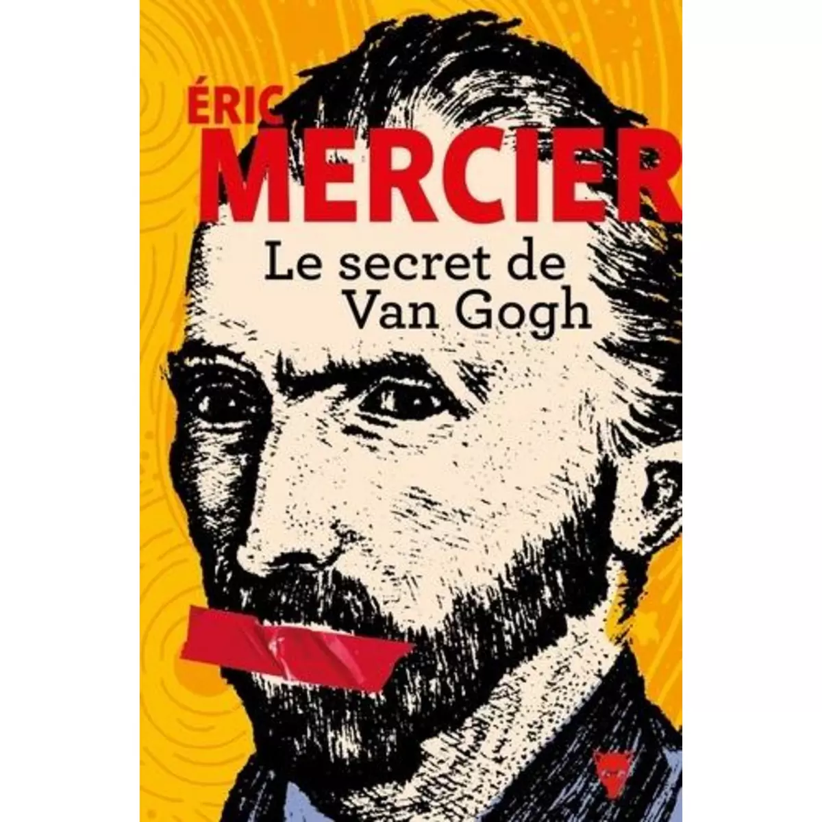  LE SECRET DE VAN GOGH, Mercier Eric