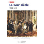LE XVIIIE SIECLE, Leferme-Falguières Frédérique