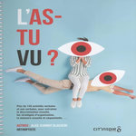 L'AS-TU VU ? PLUS DE 120 ACTIVITES VERBALES ET NON VERBALES POUR ENTRAINER LA DISCRIMINATION VISUELLE, LES STRATEGIES D'ORGANISATION, LA MEMOIRE VISUELLE ET SEQUENTIELLE..., Jeannot Blachere Alice