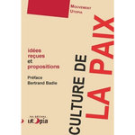 CULTURE DE LA PAIX. IDEES RECUES ET PROPOSITIONS, Mouvement Utopia