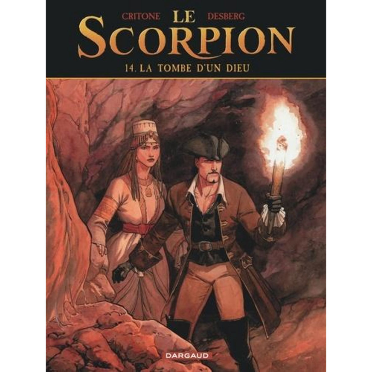 LE SCORPION TOME 14 : LA TOMBE D'UN DIEU, Desberg Stephen