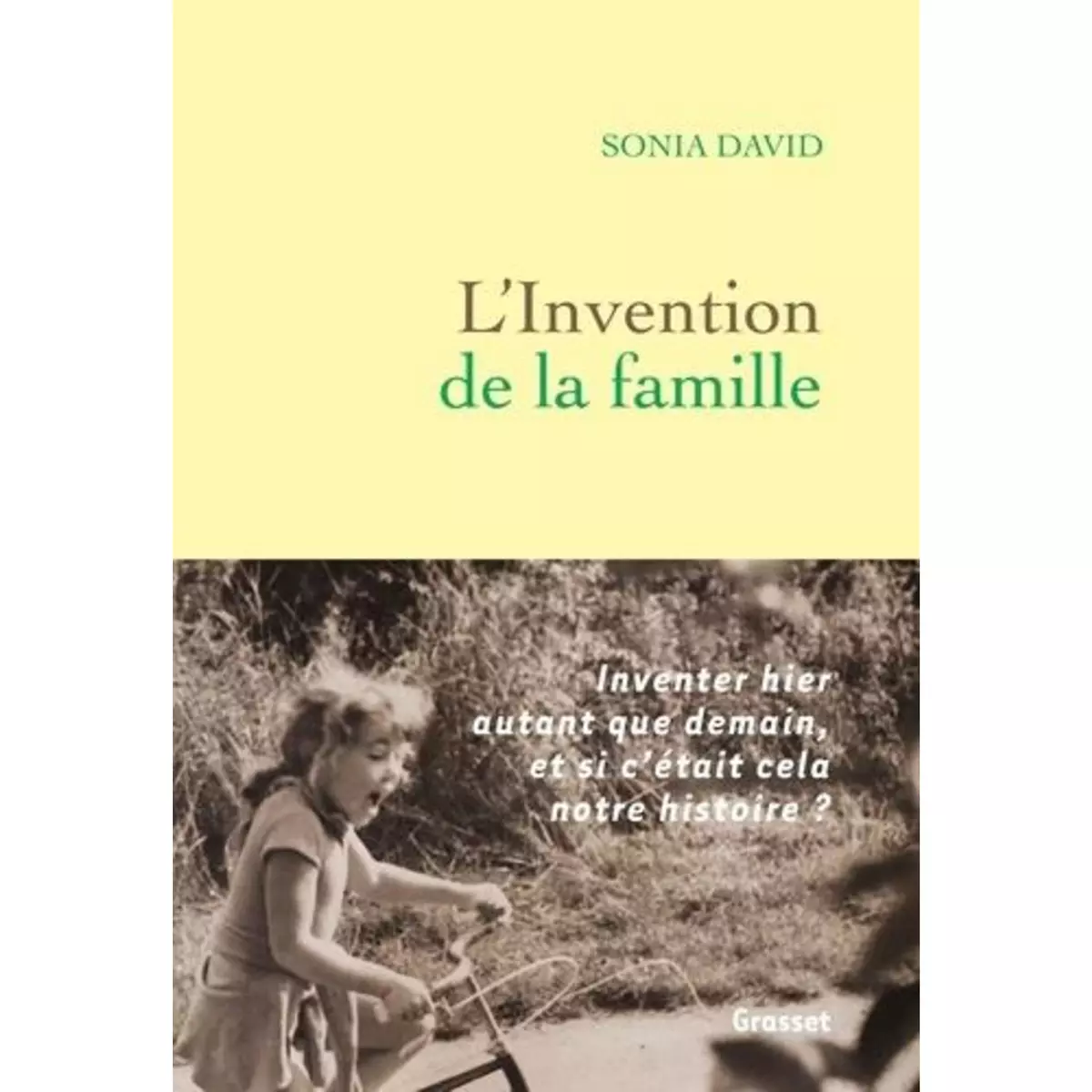  L'INVENTION DE LA FAMILLE, David Sonia