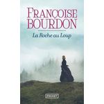 LA ROCHE AU LOUP, Bourdon Françoise