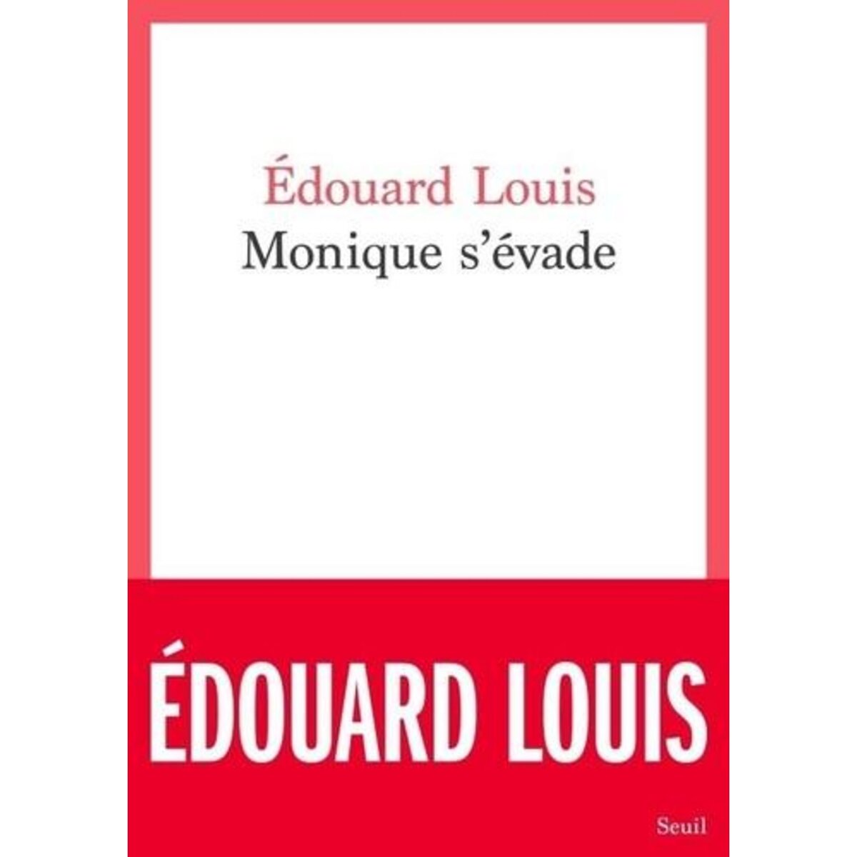 MONIQUE S'EVADE, Louis Edouard