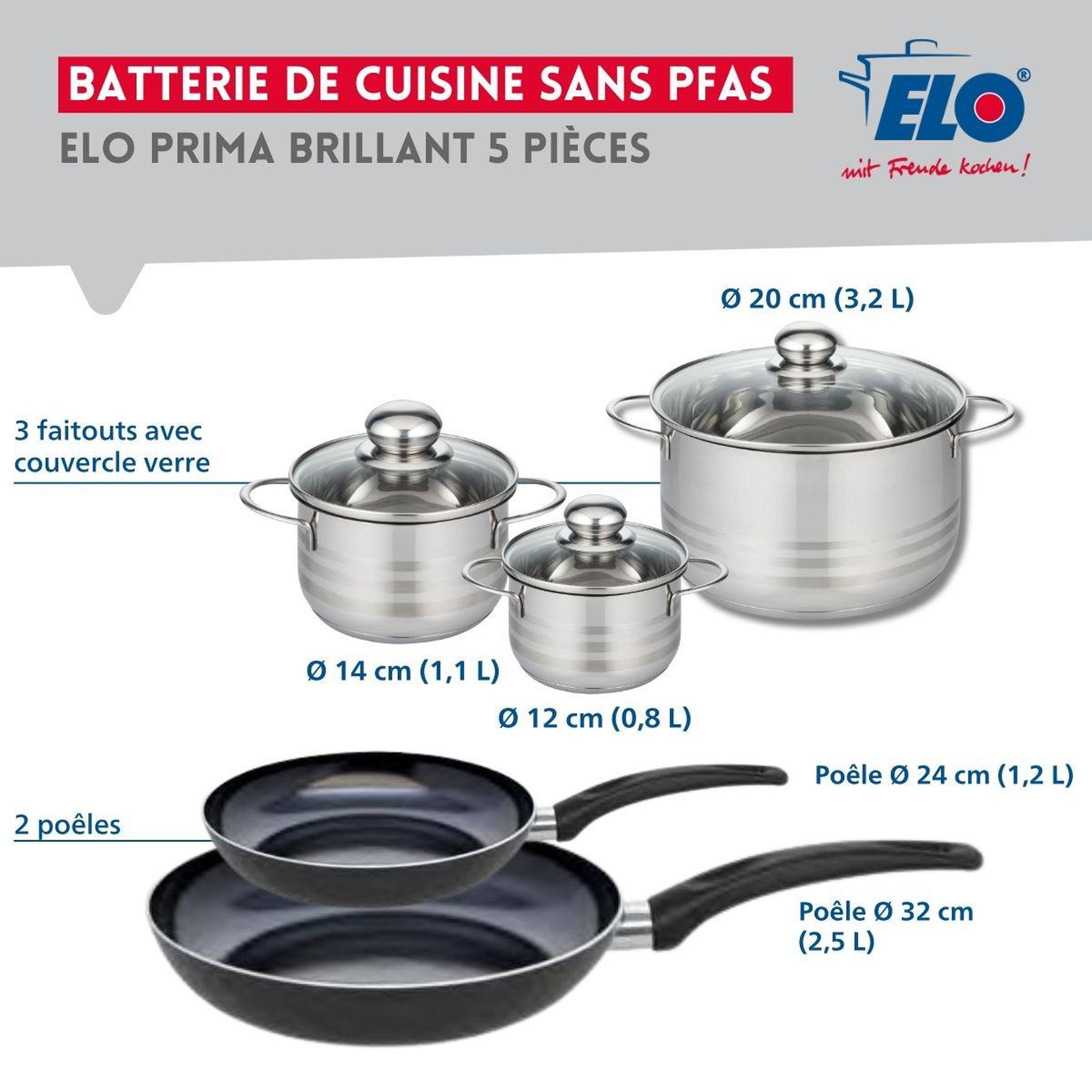 Voir la diapositive 2 : ELO Ensemble de 2 poêles de cuisson 24 et 32 cm et 3 faitouts 12, 14 et 20 cm elo prima brillant