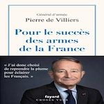 POUR LE SUCCES DES ARMES DE LA FRANCE, Villiers Pierre de