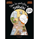 DANS LES PANTOUFLES DE DARWIN, Van Belle Camille