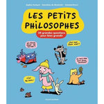 LES PETITS PHILOSOPHES : 24 GRANDES QUESTIONS POUR BIEN GRANDIR, Furlaud Sophie