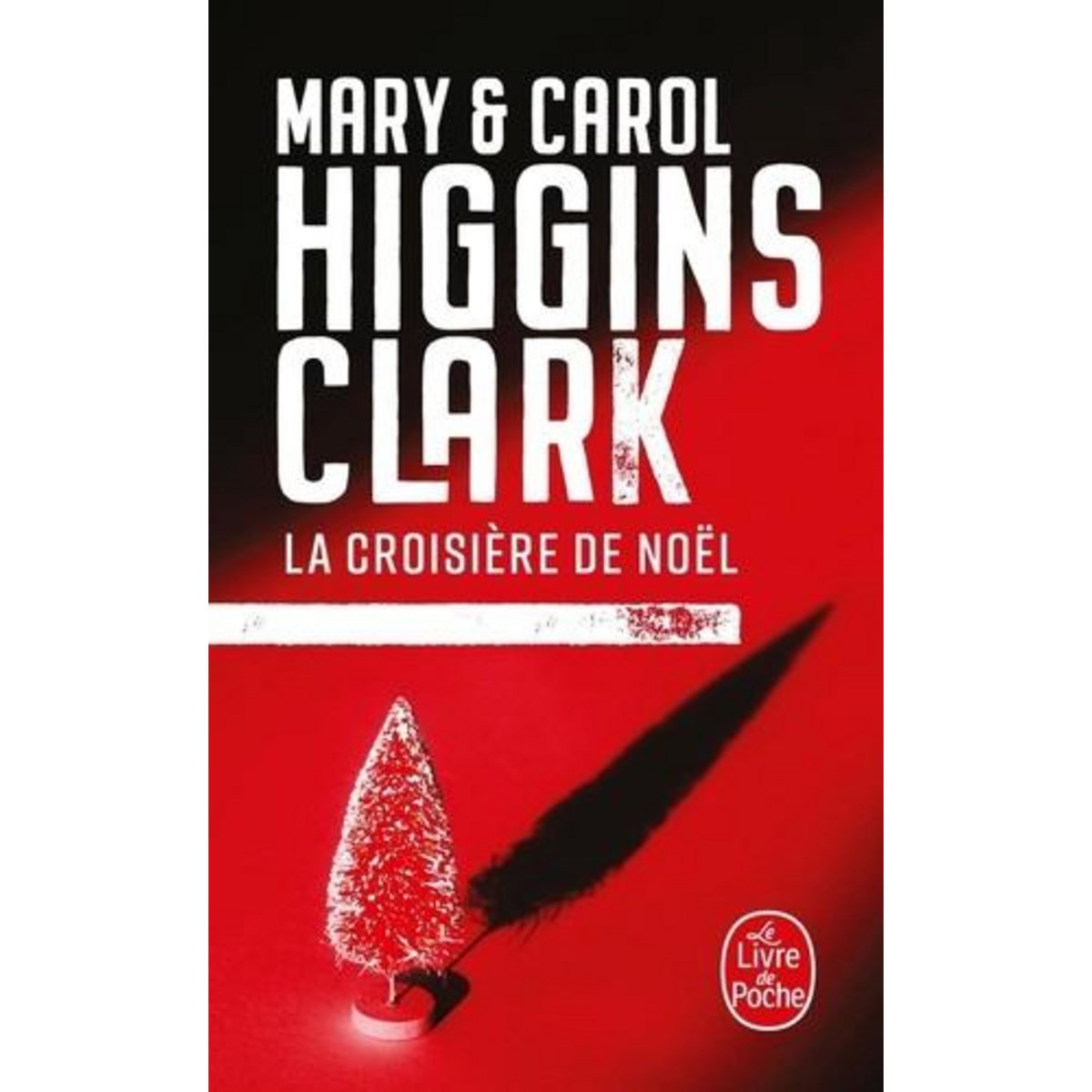 LA CROISIERE DE NOEL, Higgins Clark Carol