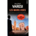 LES MAINS VIDES, Varesi Valerio