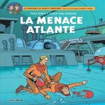 LES AVENTURES DE BLAKE ET MORTIMER TOME 31 : LA MENACE ATLANTE, Sente Yves