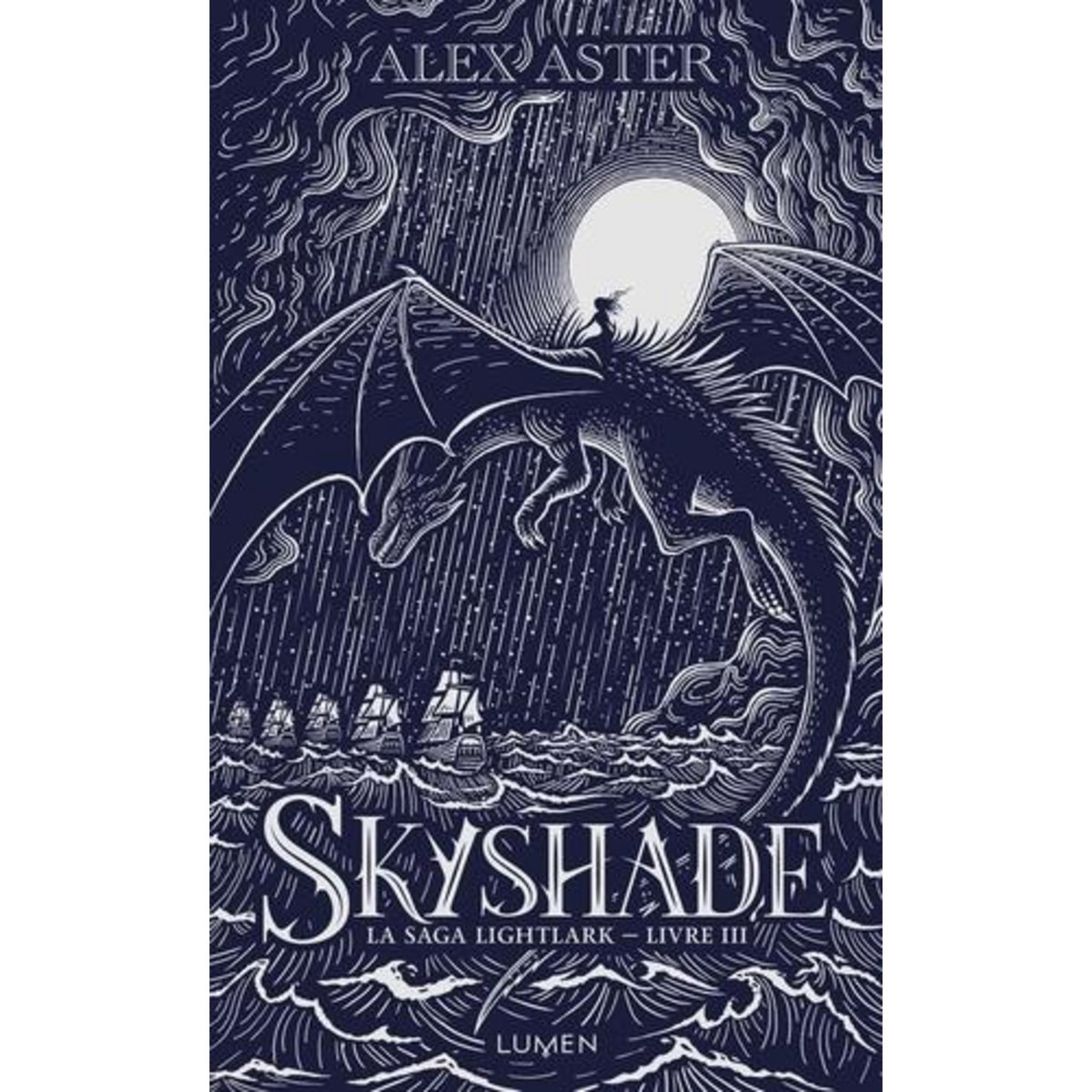 LIGHTLARK TOME 3 : SKYSHADE. EDITION COLLECTOR, Aster Alex