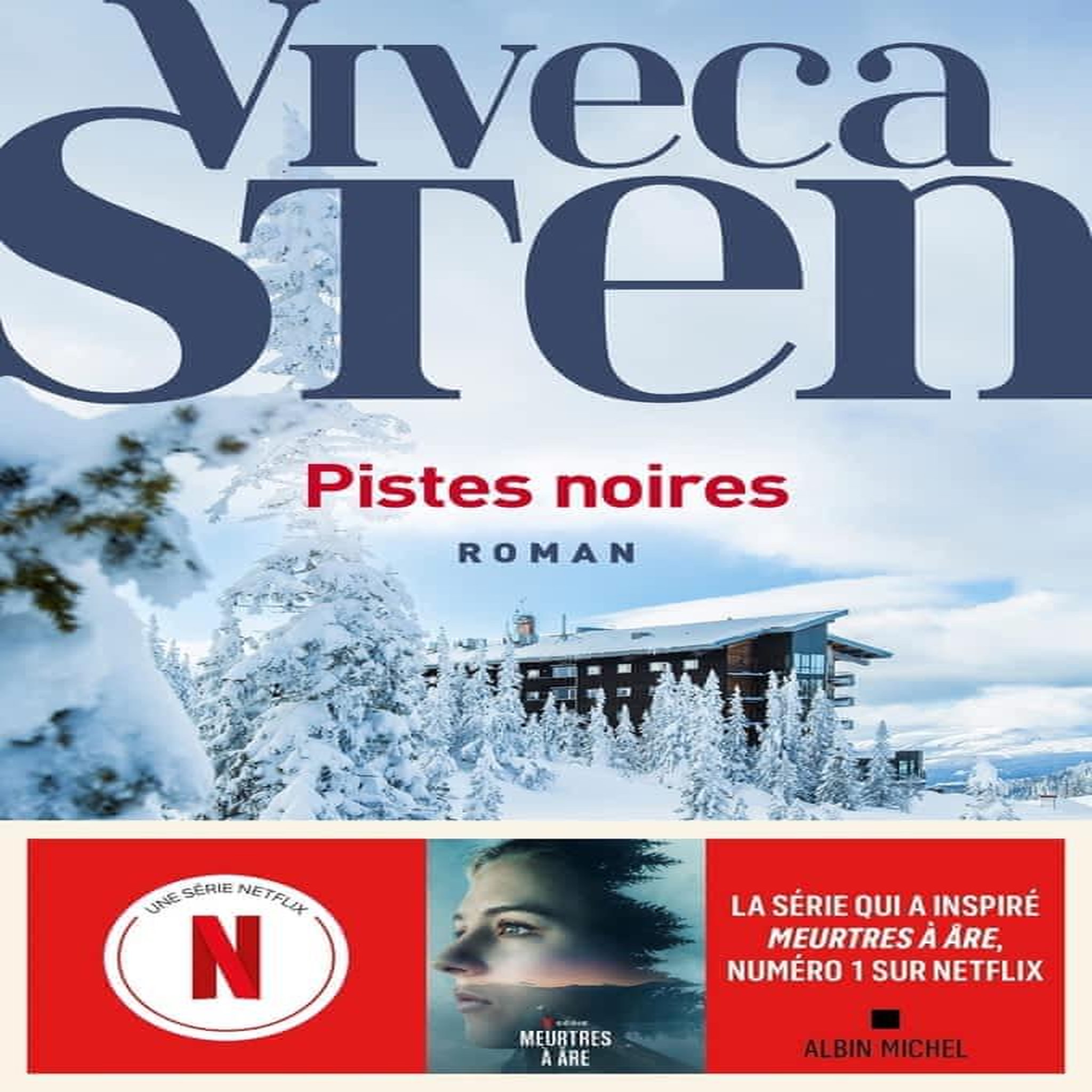 MEURTRES A ARE : PISTES NOIRES, Sten Viveca