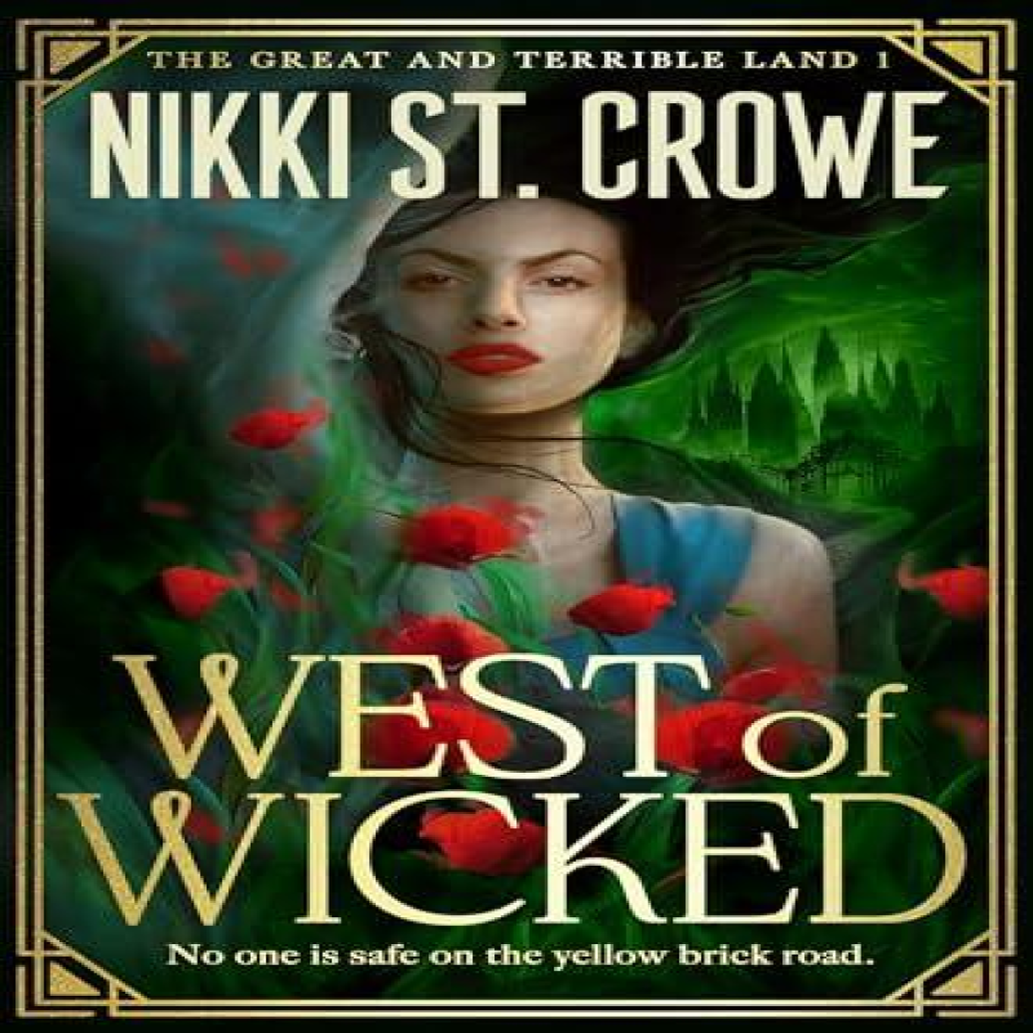 LIVRES West of Wicked - Nikki St. Crowe