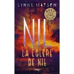  NIL TOME 3 : LA COLERE DE NIL, Matson Lynne