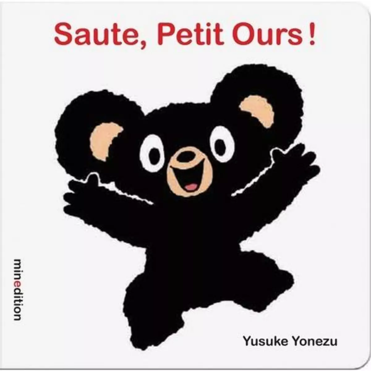  SAUTE, PETIT OURS !, Yonezu Yusuke