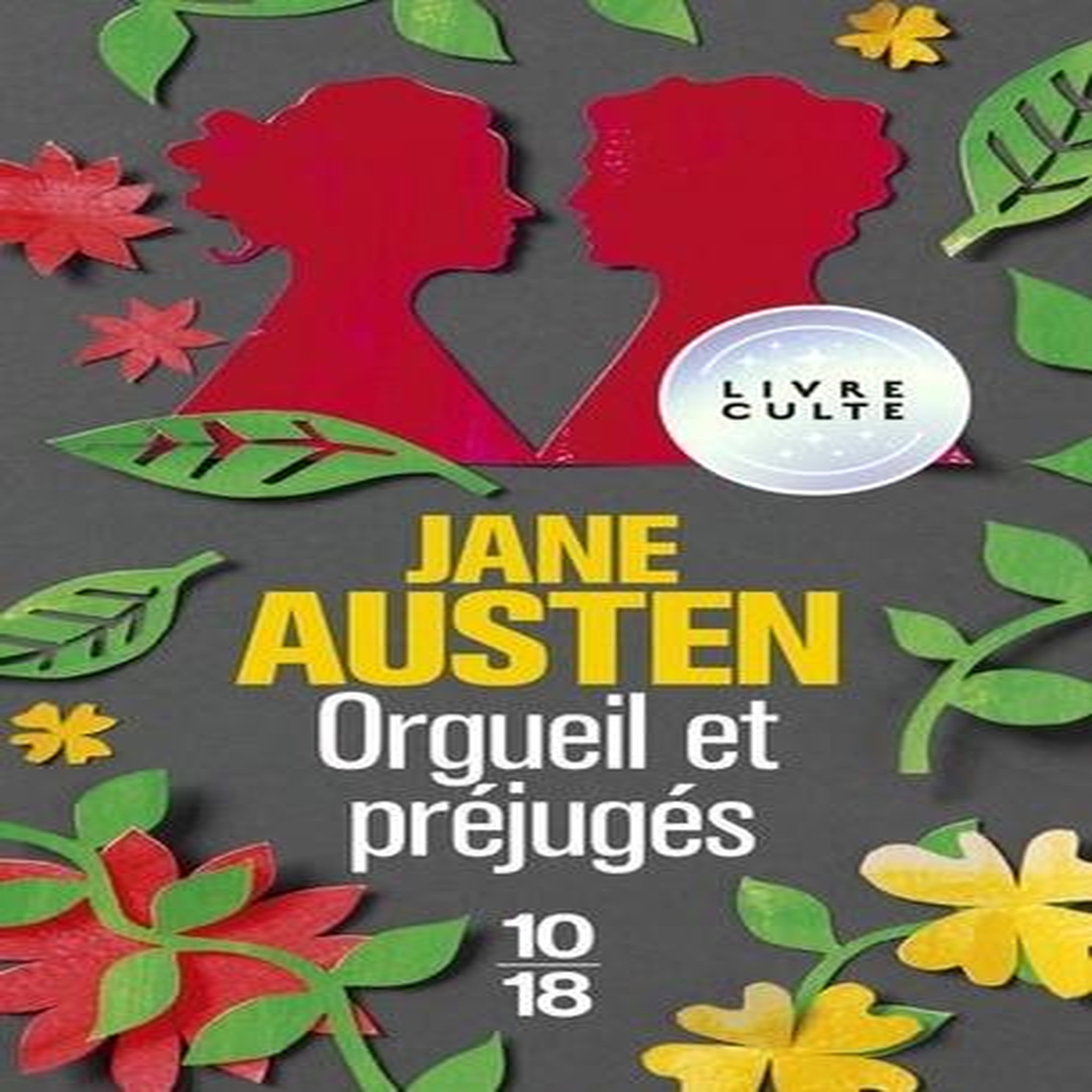 ORGUEIL ET PREJUGES, Austen Jane