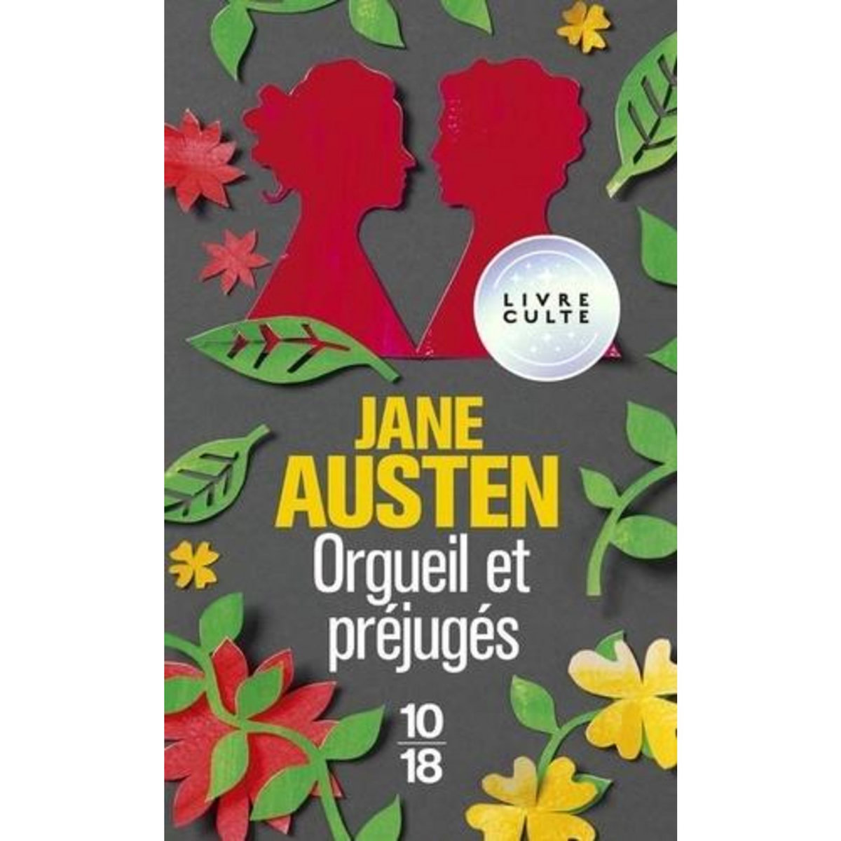 ORGUEIL ET PREJUGES, Austen Jane