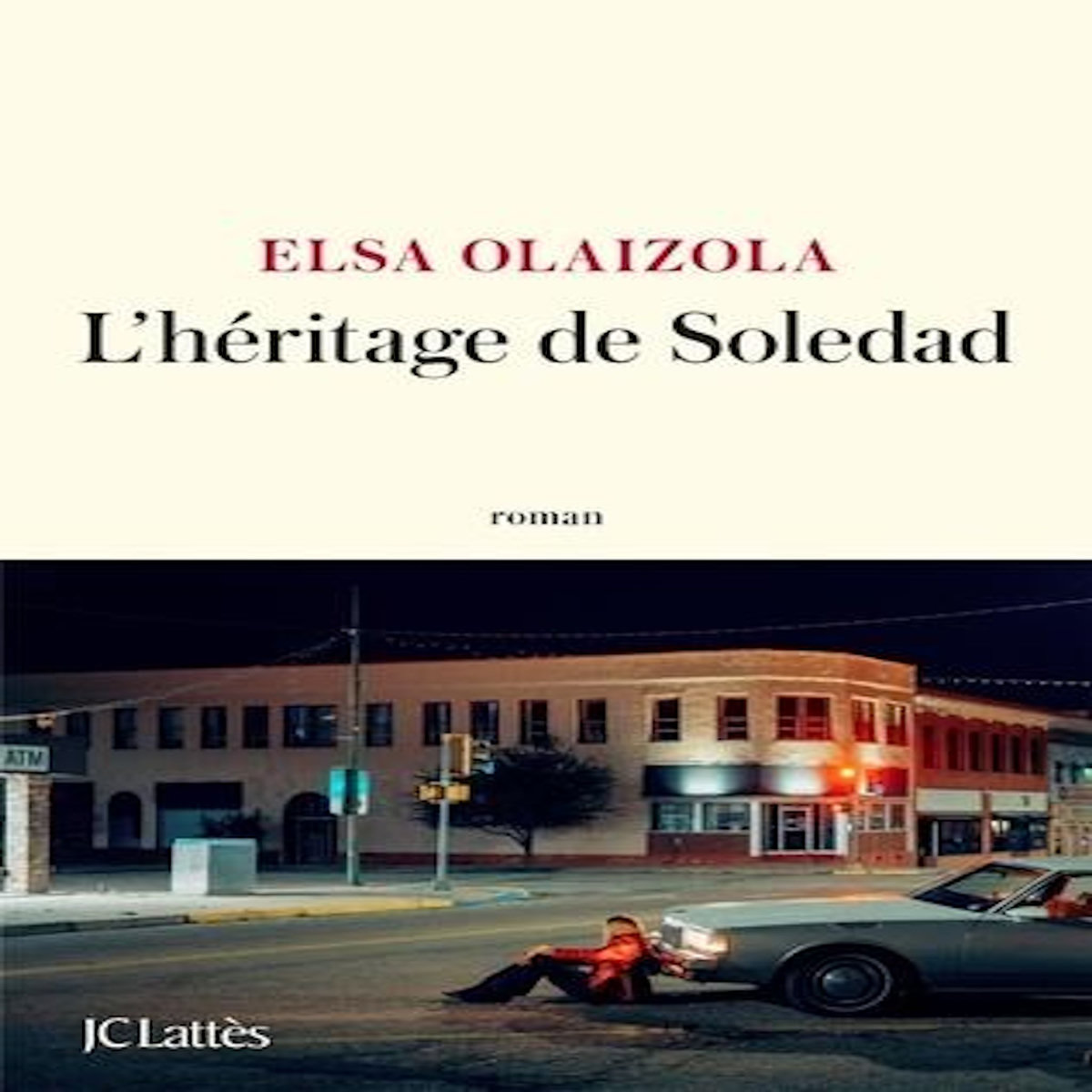 L'HERITAGE DE SOLEDAD, Olaizola Elsa