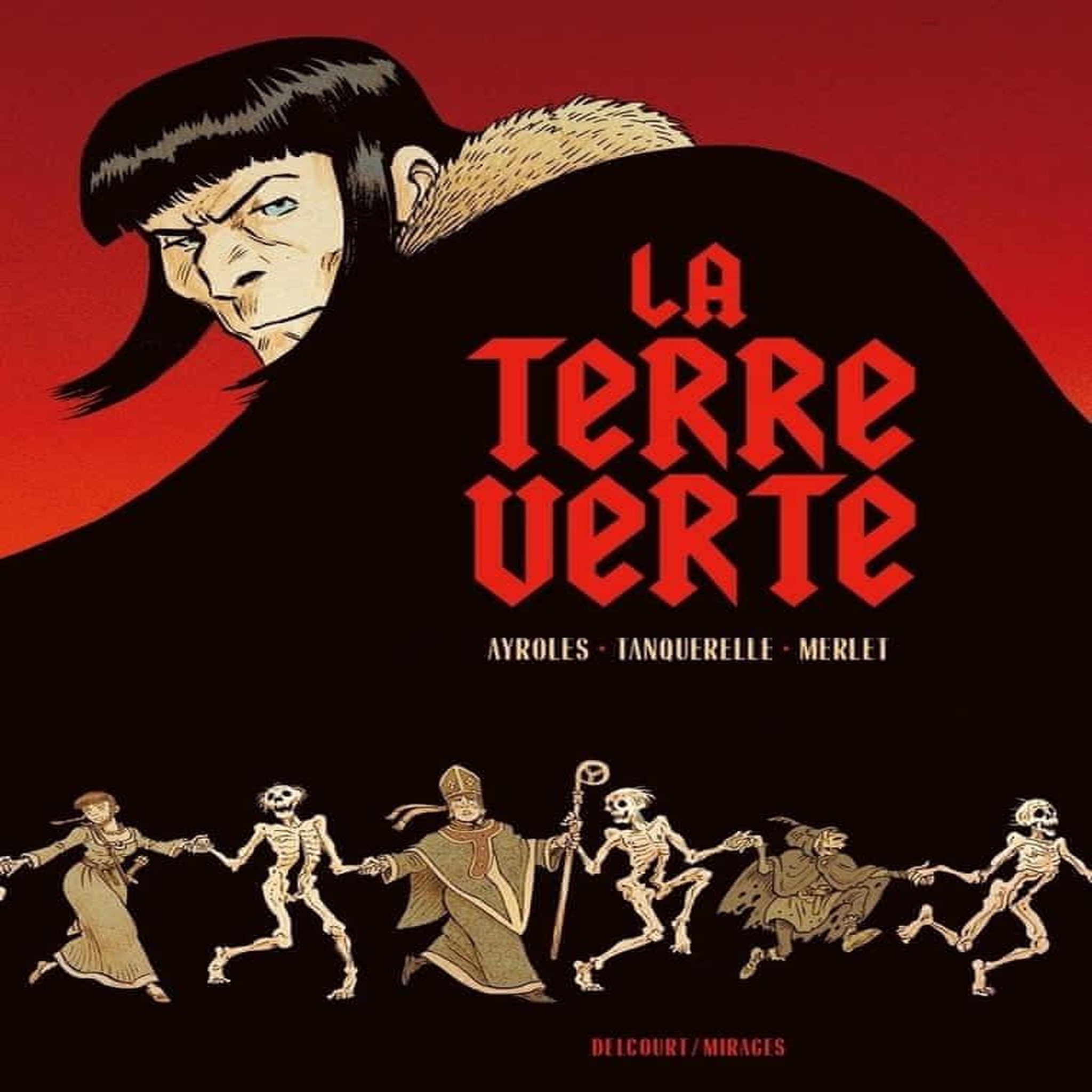 LA TERRE VERTE, Ayroles Alain