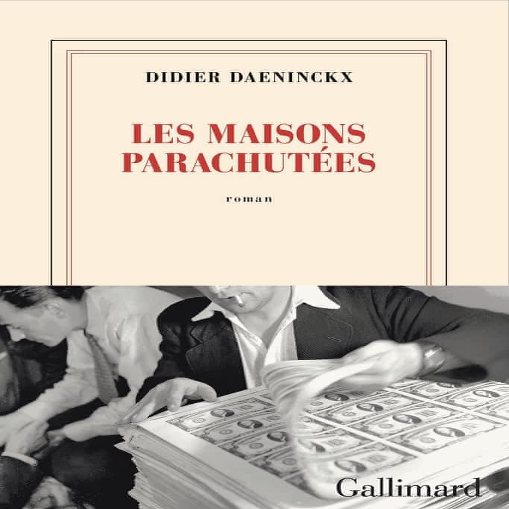 LES MAISONS PARACHUTEES, Daeninckx Didier