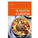 TOUTES LES BASES ET RECETTES DE LA BONNE CUISINE, Bar Amélie