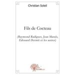 FILS DE COCTEAU, Soleil Christian