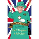 SA MAJESTE MENE L'ENQUETE TOME 1 : BAL TRAGIQUE A WINDSOR. EDITION COLLECTOR, Bennett S.J.